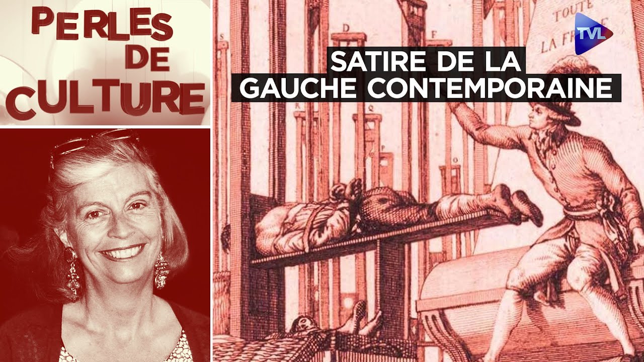 La gauche se prend pour la nouvelle église - Perles de Culture avec Jean-François Chemain - TVL